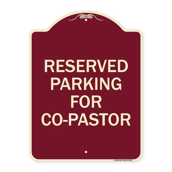 Signmission Reserved Parking for Co-Pastor Heavy-Gauge Aluminum Architectural Sign, 24" x 18", BU-1824-23123 A-DES-BU-1824-23123 - main